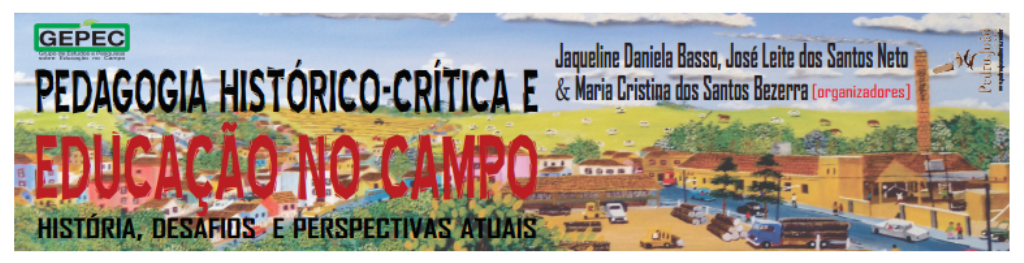 Pedagogia Histórico-Crítica e Educação no Campo: História, desafios e perspectivas atuais